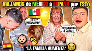 NUESTRA FAMILIA AUMENTA 😱 VOLVEMOS de MÉXICO a ESPAÑA POR ESTO 🇲🇽 [upl. by Yatnuahc]