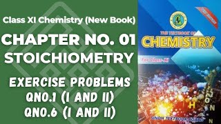 Stoichiometry Numericals Class 11 ch 1  New chemistry book Sindh board  BIOs Attraction [upl. by Rozamond]