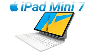 iPad Mini 7 2024  LAUNCHING SOON What You Need to Know 🔥🔥 [upl. by Thgiwed]