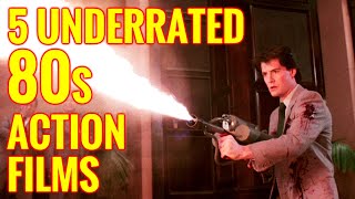 5 Underrated 80s Action Movies Youve Probably Missed [upl. by Johnnie]