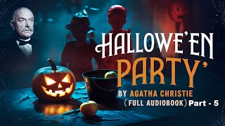 Halloween Party Audiobook by Agatha Christie Part 5  Agatha Christie Audiobook Hugh Fraser [upl. by Aicirtel]