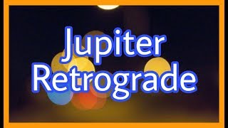 Jupiter Retrograde in Birth Chart  Make your own Luck [upl. by Stinky]