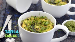 Microwave Mug Dhokla Recipe Khaman Dhokla by Tarla Dalal [upl. by Hsiri777]