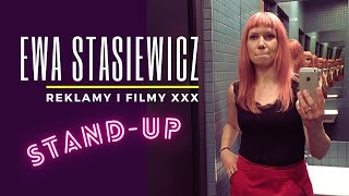 Ewa Stasiewicz  Reklamy i filmy dla dorosłych  StandUp [upl. by Leumhs]