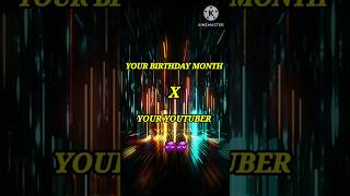 YOUR BIRTHDAY MONTH X YOUR YOUTUBER 😈  shorts viral trending shortsfeed [upl. by Charin149]