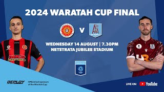 2024 Waratah Cup Final Preview [upl. by Atilef]