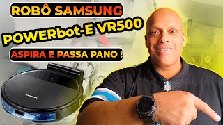 Robô SAMSUNG POWERBot E VR500 Aspira e passa pano [upl. by Blancha933]