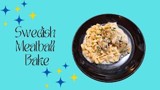 Swedish Meatball Bake [upl. by Ib]