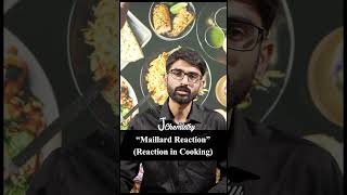 Maillard Reaction  Reaction in Cooking [upl. by Janean]