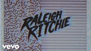 Raleigh Ritchie  Youre a Man Now Boy [upl. by Ennayehc541]