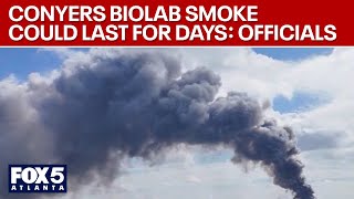 Conyers BioLab smoke clouds could last for days officials say  FOX 5 News [upl. by Nivrehs]