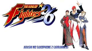 09The King of Fighters 96  KOF 96  Stormy Saxophone 2  Yagami Team  Extended 15 minutes [upl. by Valenka]