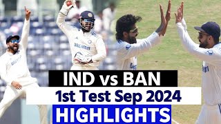 Ind vs Ban 1st Test Day 2 Highlights 2024  Ind vs Ban Test Highlights  Today match Highlights [upl. by Kirred]