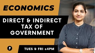 Direct and Indirect Tax of Government  Taxes  Economics  SSC amp UPSC [upl. by Esinal]