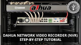 Dahua Network Video Recorder NVR for IP Cameras  Step by Step Tutorial [upl. by Tolmach]