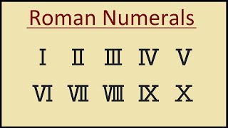 Roman numerals 1 to 100 rules and convention [upl. by Scevo]