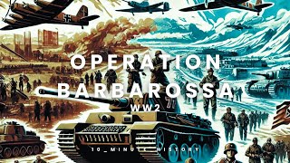 WW2 Operation Barbarossa [upl. by Anivad]