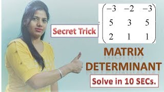 Determinant Of Matrix Secret Tricks for IIT JEE [upl. by Valiant]