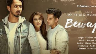 OFFICIAL VIDEO—BEWAFAI  MR FAISU  MUSKAN SETHI  MUJHKO YE TERI BEWAFAI MAAR DALEGISAHIL BAPOLI [upl. by Shafer]