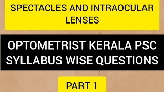 Optometrist syllabuswise questions Part 1Spectacle and intraocular lenses [upl. by Cahan761]