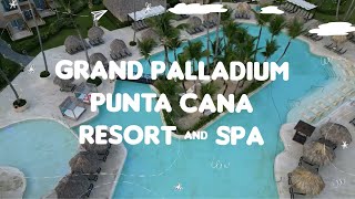 Grand Palladium Punta Cana Resort amp Spa  all inclusive  5star hotel  familyfriendly  summer 🏝️ [upl. by Xylina]