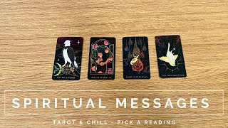 SPIRITUAL MESSAGES FOR YOU  Pick A Reading  Tarot amp Chill [upl. by Nnylekoorb167]