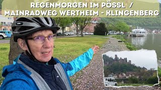 Regenmorgen im Pössl Kastenwagen  Mainradweg Wertheim Klingenberg [upl. by Ellehcsar]