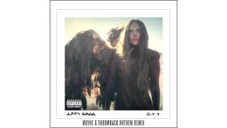 Lady Gaga  GUY Wayne G Throwback Anthem [upl. by Rogers728]