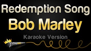 Bob Marley  Redemption Song Karaoke Version [upl. by Gretel]