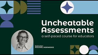 Uncheatable Assessments Trailer [upl. by Eaned]