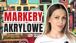 MARKERY AKRYLOWE  jak używać Do czego Efekty i zastosowania [upl. by Lottie]