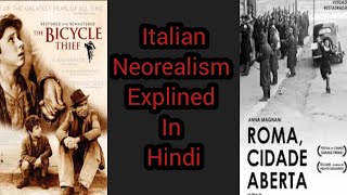 Italian Neorealism movement in movies explained in Hindi  Ep  1 [upl. by Aitak]