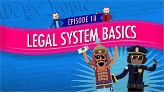 Legal System Basics Crash Course Government and Politics 18 [upl. by Procter790]