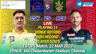 🔴LIVE CSK vs RCB Live Prediction CSK vs BAN  CHE VS RCB 1st IPL LIVE [upl. by Neimad731]