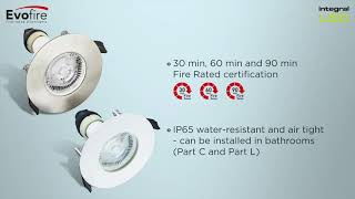 Integral LED Evofire IP65 Fire Rated Downlight White  Items 58865 10980 28110 41522 21307 52441 [upl. by Giraldo]