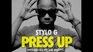 Stylo G  Press Up [upl. by Noimad]