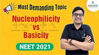 NEET 2022  Nucleophilicity vs Basicity  Ankur Gupta sir  ATP STAR [upl. by Bathsheeb]