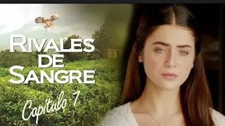 RIVALES DE SANGRE CAPITULO 7 COMPLETO [upl. by Anaeli]