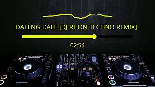 DALENG DALE DJ RHON TECHNO REMIX FT MMJ [upl. by Thomasin123]