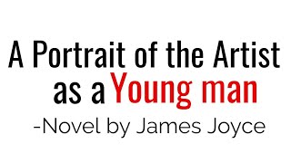 A Portrait of the Artist as a Young Man Novel by James Joyce in Hindi summary amp Explanation [upl. by Sup34]