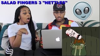 Couple Reacts  Salad Fingers 3 quotNettlesquot Reaction [upl. by Furnary]