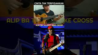 Cinta Tak Terpisahkan  AlipBaTa Duet Mike Cross shorts [upl. by Suter]