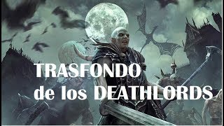 Trasfondo de los Señores de los Muertos  Deathlords [upl. by Beebe]