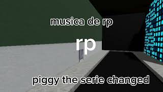 muscia de rp piggy the serie changed v [upl. by Frederiksen446]