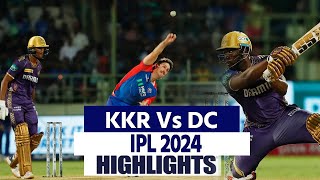 KKR Vs DC 2024 Highlights Delhi Capitals vs Kolkata Knight Riders Highlights IPL Highlights [upl. by Drusy]