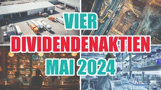 Vier DIVIDENDENAKTIEN Mai 2024 [upl. by Aihsit773]