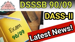 9009 DASS GRADEII DSSSB DASS GRADE 2 ।। Latest Update dsssb exam [upl. by Rosina]