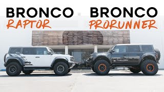 Ford Bronco Raptor vs Bronco ProRunner  Bronco Raptor Killer [upl. by Ardnassak]