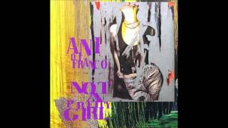 Ani DiFranco  32 Flavors [upl. by Gardner]