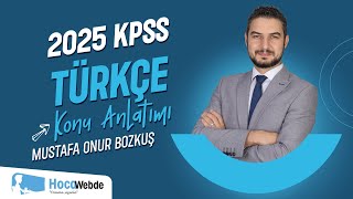 11 KPSS 2025 TÜRKÇE MUSTAFA ONUR BOZKUŞ SÖZCÜK TÜRLERİ  2 [upl. by Starlene]